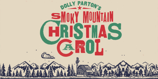 Dolly Parton's Smoky Mountain Christmas Carol