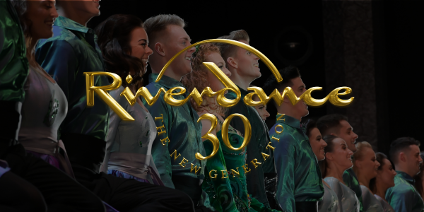 Riverdance 30: The New Generation
