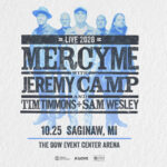 MercyMe with Jeremy Camp and Tim Timmons + Sam Wesley
